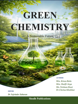 GREEN CHEMISTRY A Sustainable Future